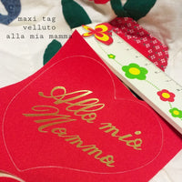 Maxi tag etichetta adesiva di velluto alla mia mamma 8 cm per festa confezionare idee regalo lavoretti creativi cuore